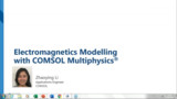 Modeling Electromagnetics in COMSOL Multiphysics®